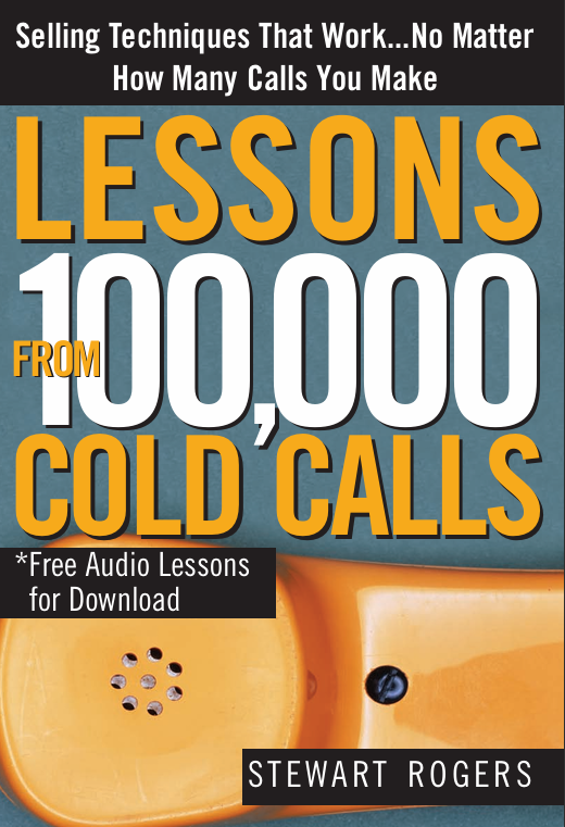 Lessons from 100,000 Cold Calls